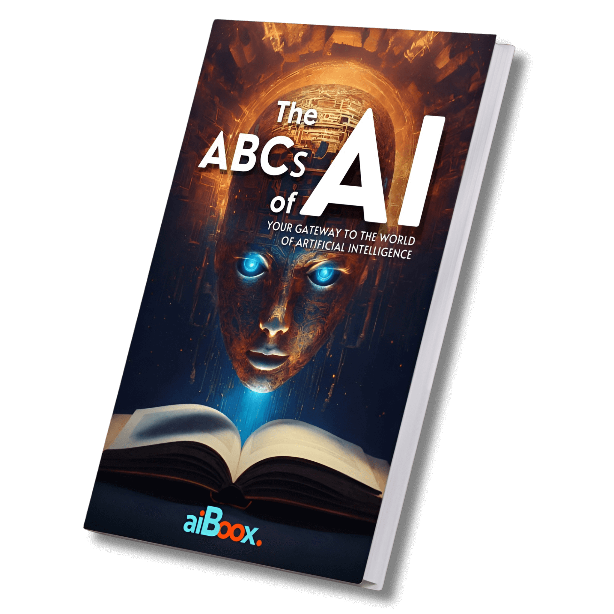 The ABCs of AI: Your Gateway to The World of Artificial Intelligence